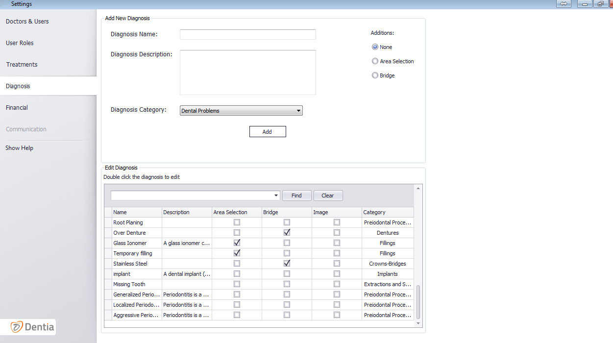 Use DENTIA settings to customize and add new diagnoses.